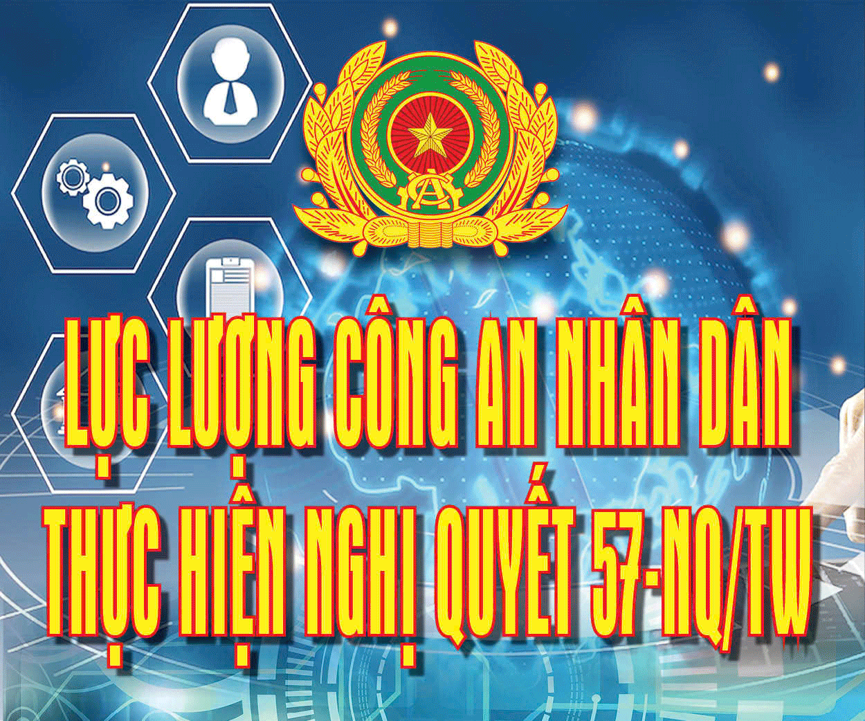 Cong an thuc hien NQ57