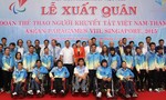 Đoàn thể thao NKT Việt Nam xuất quân tham dự ASEAN Paragames 8