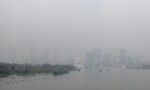 Sương mù do ô nhiễm quay lại 'xâm chiếm' Thành phố HCM