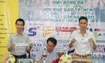 Bốc thăm chia bảng giải bóng đá Hội nhà báo TPHCM cúp Thái Sơn Nam 2015