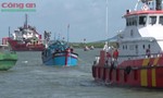 Cứu hộ tàu cá cùng 9 ngư dân gặp nạn về đất liền an toàn