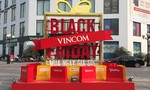 Đến Vincom trong ngày ‘Black Friday’ nhận ‘số 6 vàng may mắn’