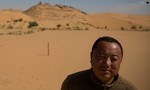 Dân Trung Quốc chật vật mưu sinh ở vùng sa mạc hóa