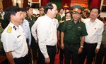 Chủ tịch nước Trần Đại Quang: Tạo mọi điều kiện tốt nhất cho lực lượng vũ trang