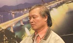 Chủ tịch Hội Quy hoạch phát triển đô thị Đà Nẵng nói gì?