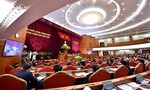 Hội nghị Trung ương thảo luận Đề án sắp xếp bộ máy hệ thống chính trị