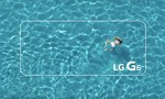 LG 'khoe khoang' tính năng chống nước của G6