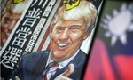 Với Trump, chính sách ‘Một Trung Quốc’ như mọi thứ, đều có thể thương lượng