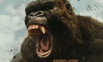 ‘Kong: Skull Island’ trở thành ông vua phòng vé sau một tuần công chiếu