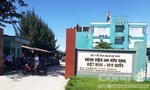 Báo cáo nguyên nhân cháu bé 3 tuổi tử vong ở bệnh viện Nhi Quảng Nam