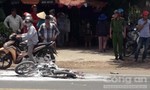 Vụ xe máy bốc cháy ở Xuân Lộc, Đồng Nai: Bé gái 3 tuổi đã tử vong