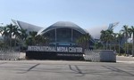 ‘Mở cửa’ Trung tâm báo chí 13ha cho Hội nghị cấp cao APEC 2017