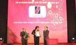 Agribank đứng trong Top 10 của 500 DN lớn nhất Việt Nam năm 2017