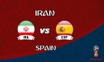 Iran – Tây Ban Nha: Bò tót quyết cạnh tranh vị trí nhất bảng