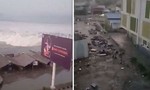 Clip sóng thần sau trận động đất 7,5 độ richter ở Indonesia