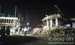 Công trình đổ sập trong đêm, 8 người bị thương và mất tích