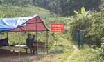 Quảng Nam lập 15 chốt kiểm soát tuyến biên giới Việt - Lào