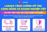 Lazada Việt Nam hỗ trợ 45,000 doanh nghiệp bằng gói Kích cầu kinh tế