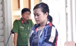Người phụ nữ lãnh án tử hình vì 19 lần vận chuyển ma túy thuê