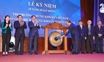 Thủ tướng đánh cồng kỷ niệm 20 năm thị trường chứng khoán Việt Nam