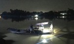 Trắng đêm tìm kiếm bé trai ngã sông Đồng Nai mất tích