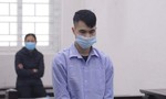 Tổ chức “livestream” khỏa thân, nam thanh niên lãnh 7 năm tù