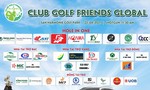 Giải đấu ra mắt CLB Golf Global Friends kích cầu kinh tế sau dịch Covid-19