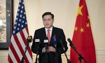 Trung Quốc bổ nhiệm tân đại sứ tại Mỹ thời điểm 2 nước căng thẳng ở mức cao