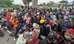 TPHCM: Hơn 500 người đi xe máy tự phát về quê đã quay lại nơi tạm trú