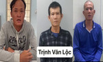 Tây Ninh: Vận động 3 đối tượng truy nã ra đầu thú