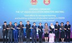 Việt Nam chủ trì hội nghị Bộ trưởng Giáo dục ASEAN lần thứ 12