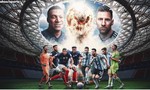 Thế giới hướng về sân Lusail đón chờ 'trận chung kết trong mơ' World cup 2022