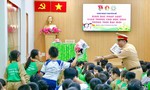 Công an TPHCM: Tăng cường tuyên truyền an toàn giao thông tại các trường học