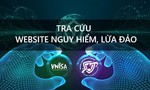 Bộ Công an hướng dẫn tra cứu các website lừa đảo trên VNelD