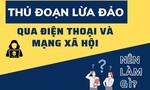 Tội phạm sử dụng công nghệ cao giả "tiểu tam" để lừa đảo