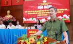 Thiếu tướng Tạ Văn Đẹp: Bảo đảm tiếng nói của người dân được chuyển hóa thành những chính sách
