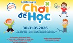 Ngày hội “Phú Mỹ Hưng hướng về trẻ em” lần 15 – 2026: “Lễ hội mùa hè - Chơi để học”