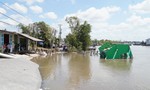 Miền Tây: Người dân phập phồng trước thực trạng sạt lở đất