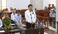 Đinh La Thăng: ‘Bị cáo không thể mất trí như thế được’