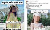 Bài 6: Chiêu trò lừa đảo tuyển người mẫu nhí