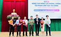 Toạ đàm Nâng cao năng lực phòng, chống tội phạm lĩnh vực tài chính trên không gian mạng