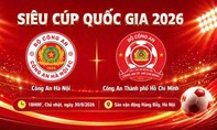 Bầu không khí rộn ràng trước trận Siêu cúp Quốc gia giữa Công an TPHCM và Công an Hà Nội