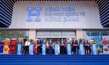 Phó Thủ tướng Lê Tiến Châu dự lễ khai trương bệnh viện Đại học quốc tế Hồng Bàng