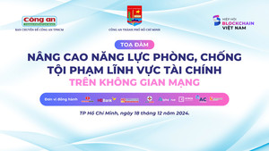 Hôm nay diễn ra Toạ đàm Nâng cao năng lực phòng, chống tội phạm tài chính trên không gian mạng