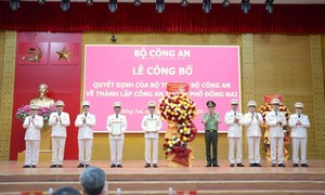 Bộ trưởng Lương Tam Quang dự Lễ công bố Quyết định thành lập Công an thành phố Đồng Nai