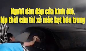 Video người dân đập cửa kính ôtô cứu tài xế mắc kẹt bên trong sau tai nạn
