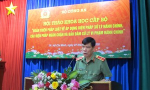 Nâng cao hiệu lực, hiệu quả trong công tác xử lý vi phạm hành chính