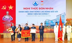Bệnh viện Nhi đồng 1 kỷ niệm 70 năm thành lập và đón danh hiệu Anh hùng Lao động lần 2