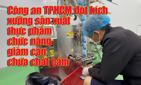 Video triệt phá xưởng sản xuất thực phẩm chức năng giảm cân hiệu Emo’s, chứa chất cấm nguy hiểm