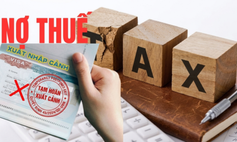 Từ vụ nợ thuế 15.000 đồng bị chặn xuất cảnh: Người dân cần chủ động tìm hiểu, cơ quan thuế phải tăng tính hỗ trợ